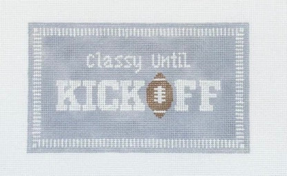 Classy Until Kickoff-Grey