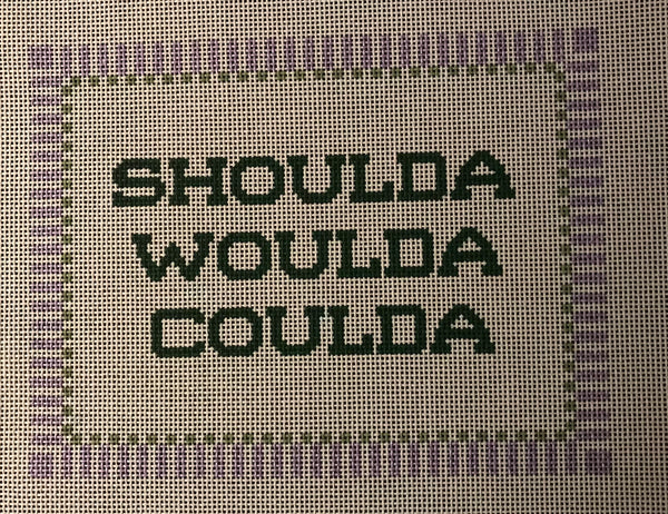 Shoulda Woulda Coulda