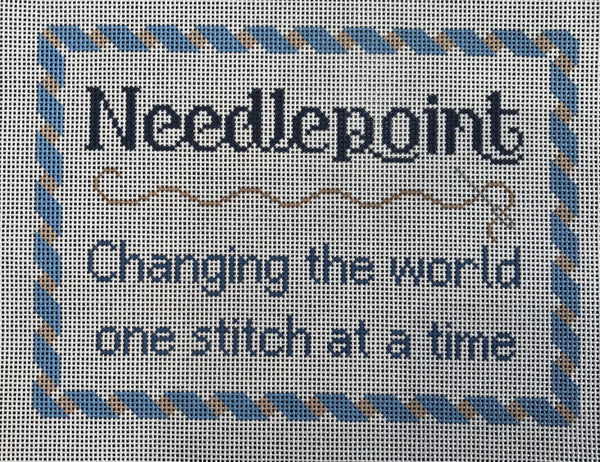 Needlepoint…Changing the World