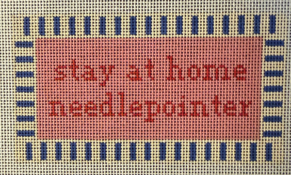 Stay at Home Needlepointer