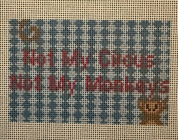 Not my Circus Not my Monkey Insert