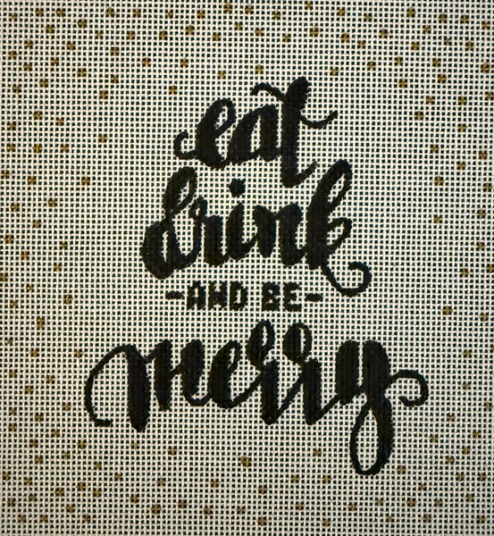 Eat Drink and Be Merry