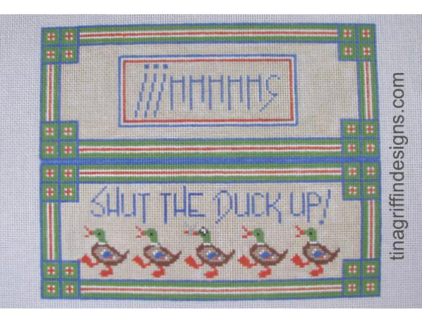 Shut the Duck Up Sign